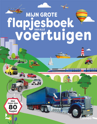 Boek Mijn Grote Flapjesboek Van Alle Voertuigen