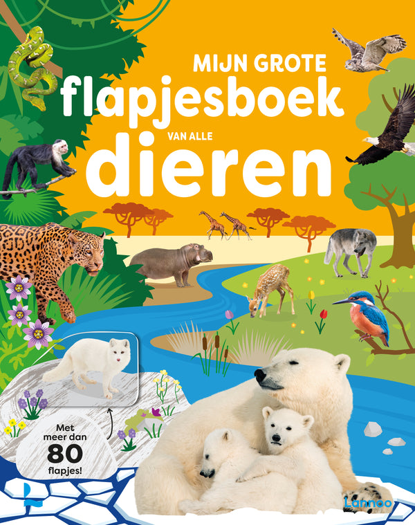 Boek Mijn Grote Flapjesboek Van Alle Dieren