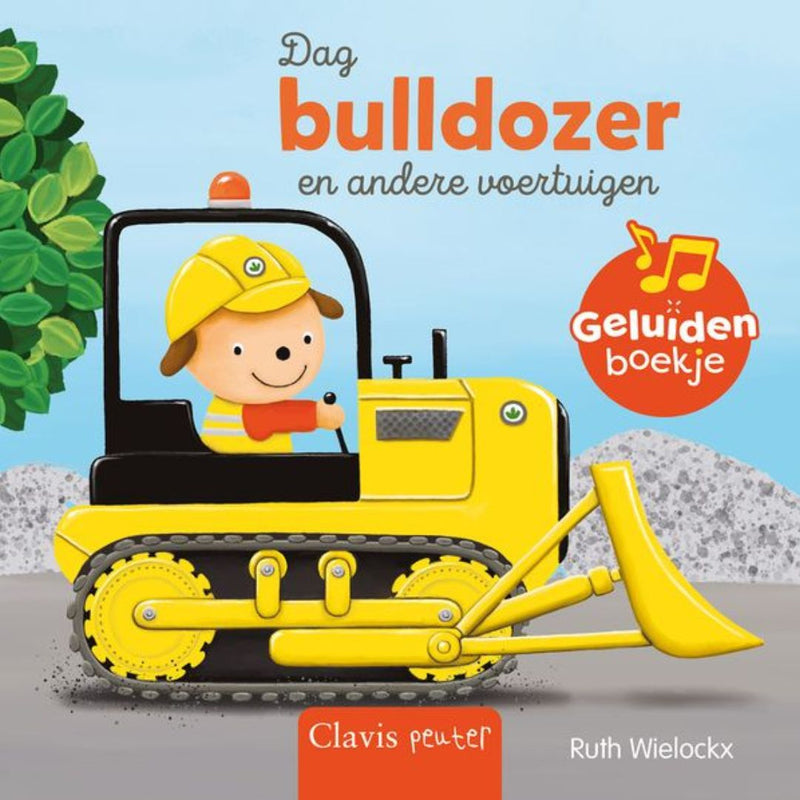 Boek - Dag bulldozer en andere voertuigen